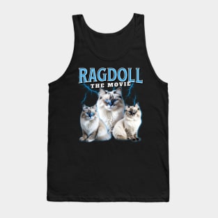 Ragdoll Cat The Movie Tank Top